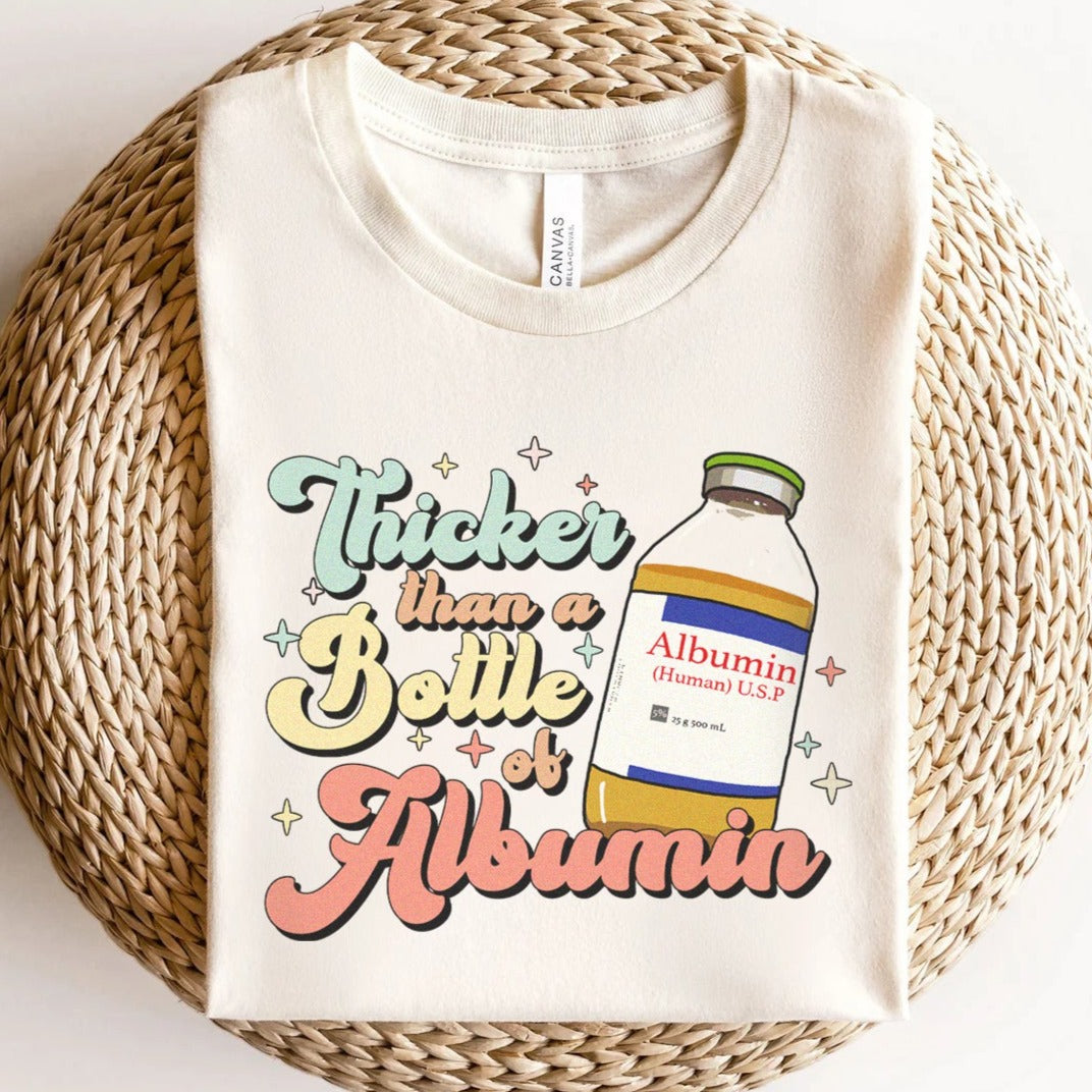 thickerthanalbuminv2natural Retro Thicker Than a Bottle of Albumin T-Shirt - Image 5