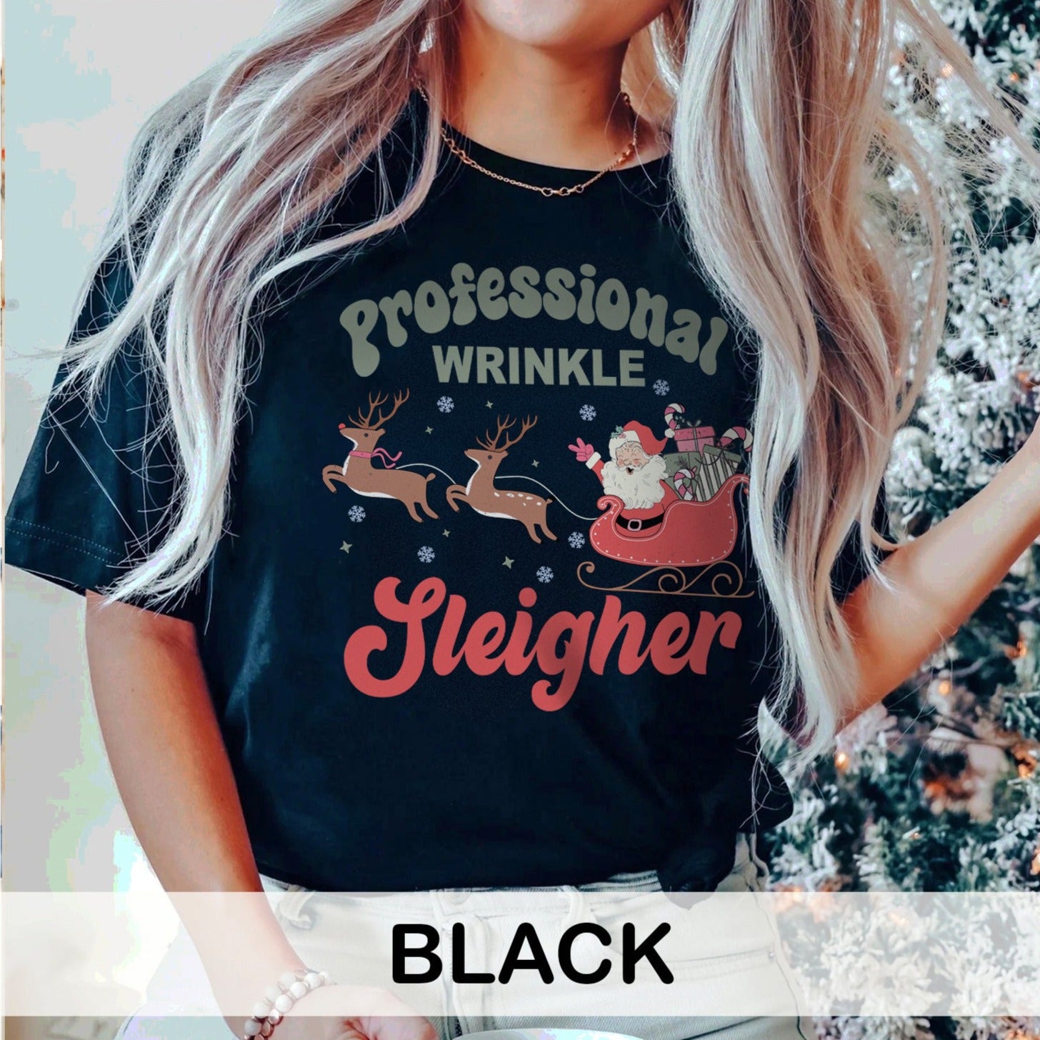 wrinklesleighercolors_cfbc9d10-c840-4c70-9e99-bada6934545e Professional Wrinkle Sleigher T-Shirt - Image 7